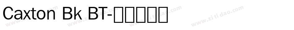 Caxton Bk BT字体转换